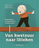 Van kwetsuur naar litteken - Eileen Tang, Nicole Vliegen, Patrick Meurs - Paperback (9789463370769)
