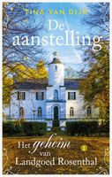 De aanstelling - Tina van Dijk - ebook