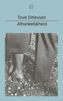 Afhankelijkheid - Tove Ditlevsen - eBook (9789493168886)
