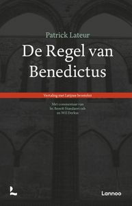 De regel van Benedictus - Patrick Lateur - ebook