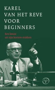 Karel van het Reve voor beginners - Karel Van het Reve - ebook