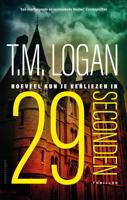 29 Seconden - T.M. Logan - Paperback (9789026350177)