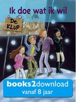 De klup, Ik doe wat ik wil - Rian Visser - ebook