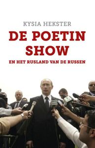 De Poetin show - Kysia Hekster - ebook