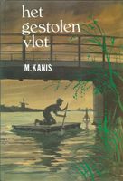 Het gestolen vlot - M. Kanis - ebook