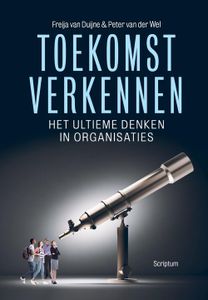 Toekomstverkennen - Freija van Duijne, Peter van der Wel - ebook