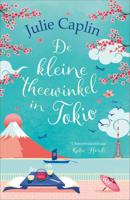 De kleine theewinkel in Tokio - Julie Caplin - Paperback (9789402706451)