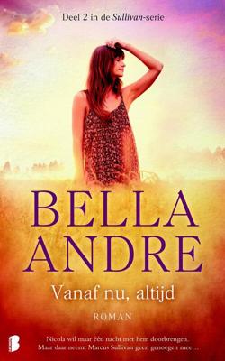 Sullivan 2 - Vanaf nu, altijd - Bella Andre - eBook (9789460237874)