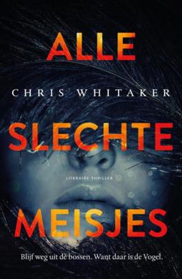 Chris  Whitaker Alle slechte meisjes