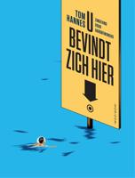 U bevindt zich hier - Tom Hannes - ebook