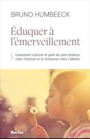 Eduquer à l'émerveillement (French Edition)