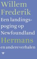 Een landingspoging op Newfoundland en andere verhalen - Willem Frederik Hermans - ebook