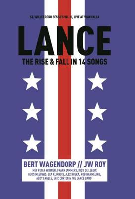 Lance - Bert Wagendorp, J.W. Roy - Hardcover (9789462310308)