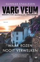 Waar rozen nooit verwelken (Paperback)