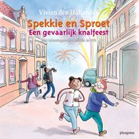 Spekkie en Sproet: Een gevaarlijk knalfeest - thumbnail