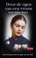 Door de ogen van een vrouw - Stella Muller-Madej - ebook