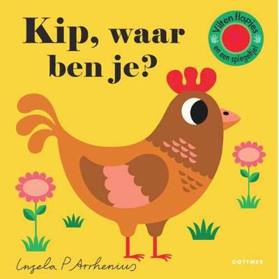 Kip, waar ben je? - Ingela P Arrhenius - Hardcover (9789025767853)