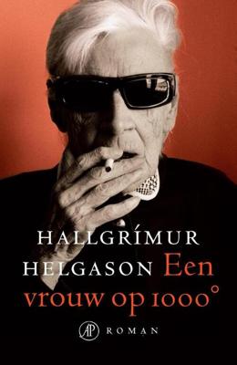 Een vrouw op 1000 graden - Hallgrimur Helgason - eBook (9789029593335)