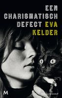 Een charismatisch defect - Eva Kelder - ebook - thumbnail