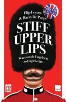 Stiff Upper Lips: brexit update - Flip Feyten, Harry de Paepe - Paperback (9789460018664)