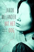 Uit het oog - Jakob Melander - eBook (9789045207117)