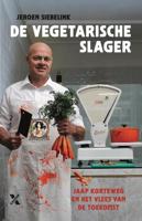 De vegetarische slager - Jeroen Siebelink - Paperback (9789401611923)