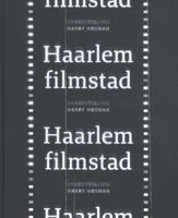 Haarlem Filmstad - Harry Hosman - Hardcover (9789462262928)