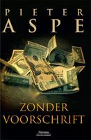 Zonder voorschrift - Pieter Aspe - ebook