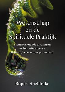 Wetenschap en de Spirituele Praktijk (Hardback)