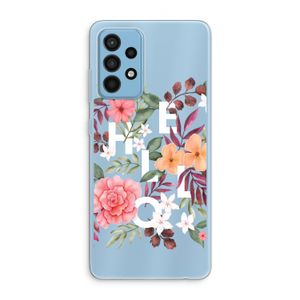 Hello in flowers: Samsung Galaxy A52 Transparant Hoesje