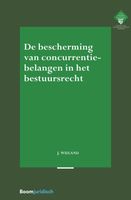 De bescherming van concurrentiebelangen in het bestuursrecht - Jaap Wieland - ebook