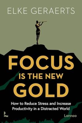 Focus is the New Gold (English Edition)