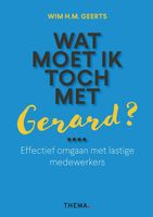 Wat moet ik toch met Gerard - Wim H.M. Geerts - ebook - thumbnail