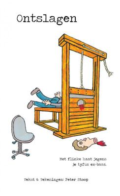 Ontslagen - Peter Stoop - Paperback (9789402174700)