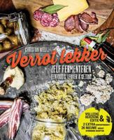 Verrot Lekker - Christian Weij - Hardcover (9789461562777)