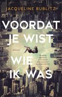 Voordat je wist wie ik was - Jacqueline Bublitz - ebook - thumbnail