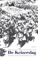 De Keizerslag - Martin Middlebrook - Paperback (9789059117785)