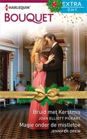 Bruid met Kerstmis ; Magie onder de mistletoe - Joan Elliott Pickart, Jennifer Drew - ebook