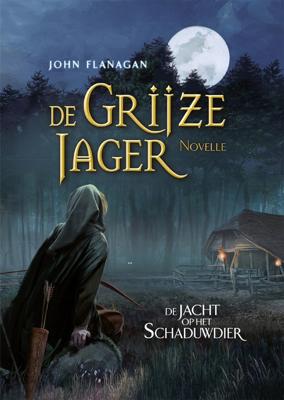De jacht op het schaduwdier - John Flanagan - ebook