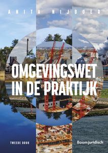 Omgevingswet in de praktijk - A. Nijboer - ebook