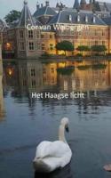Het Haagse licht - Cor van Welbergen - Paperback (9789463868198)
