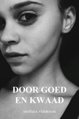 Door Goed En Kwaad - Moësha Verboom - Paperback (9789402199833)