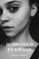 Door Goed En Kwaad - Moësha Verboom - Paperback (9789402199833)