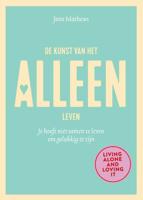 De kunst van het alleen leven - Jane Mathews - Paperback (9789401304061)