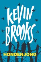 Hondenjong - Kevin Brooks - Paperback (9789463360463)