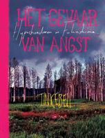 Het gevaar van angst - Tinkebell. - Paperback (9789045034751)