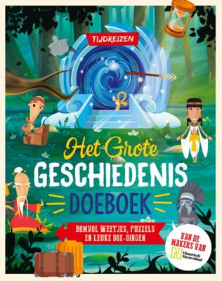Historisch Nieuwsblad Het Grote Geschiedenis Doeboek Tijdreizen Historisch Nieuwsblad Het Grote Geschiedenis Doeboek Tijdreizen