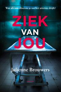 Ziek van Jou (Paperback)