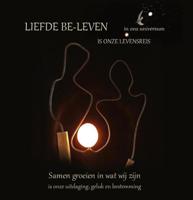 Liefde be-leven in ons universum is onze levensreis - Willy Koenen - Hardcover (9789090355467)