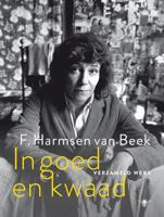 In goed en kwaad - F. Harmsen van Beek - eBook (9789403116815)
